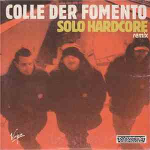 Colle Der Fomento - Solo Hardcore Remix