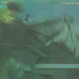 Dole - The Speed Of Hope