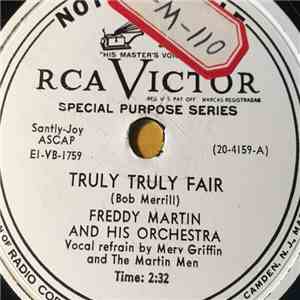 Freddy Martin And His Orchestra - Truly Truly Fair / The Good Humor Man