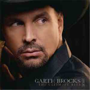 Garth Brooks - The Ultimate Hits