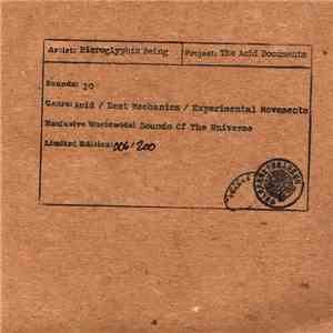 Hieroglyphic Being - The Acid Documents