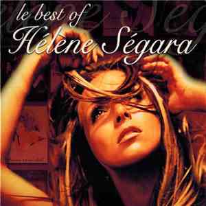 Hélène Ségara - Ailleurs Comme Ici - Le Best Of