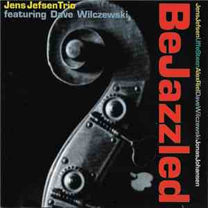 Jens Jefsen Trio - BeJazzled