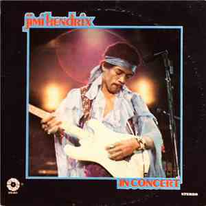 Jimi Hendrix - In Concert