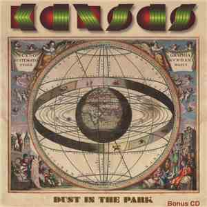 Kansas  - Dust In The Park