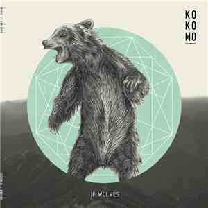 Kokomo - If Wolves