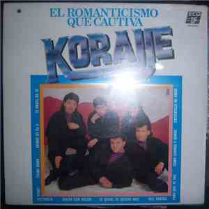 Korajje - El Romanticismo Que Cautiva