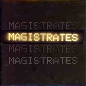 Magistrates - Make This Work