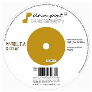 Manuel Tur & Dplay - Rest Your Senses
