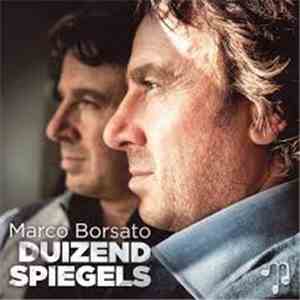Marco Borsato - Duizend Spiegels