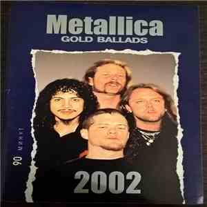 Metallica - Gold Ballads 2002
