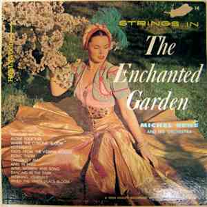 Michel Rene And His Orchestra - Strings In The Enchanted Garden
