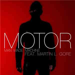 Motor  feat. Martin L. Gore - Man Made Machine EP