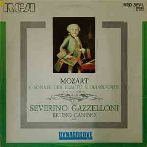 Mozart, Severino Gazzelloni, Bruno Canino - 6 Sonate Per Flauto E Pianofort ...