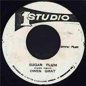 Owen Gray / Ernest Ranglin - Sugar Plum / Sugar Daddy