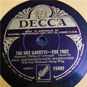 Paul Whiteman's Four Modernaires - The Hot Gavotte / The Hoiriger Schottische