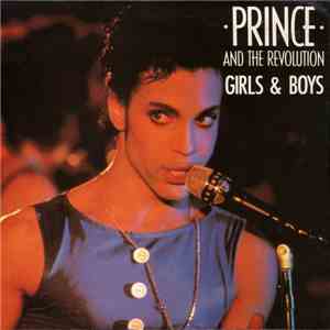 Prince And The Revolution - Girls & Boys