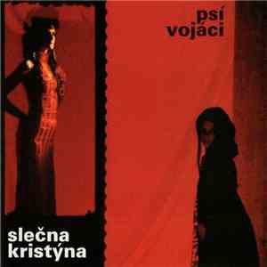 Psí Vojáci - Slečna Kristýna