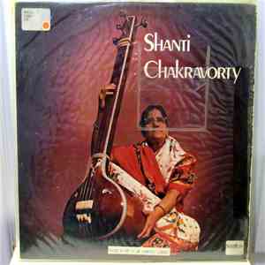 Shanti Chakravorty - Shanti Chakravorty