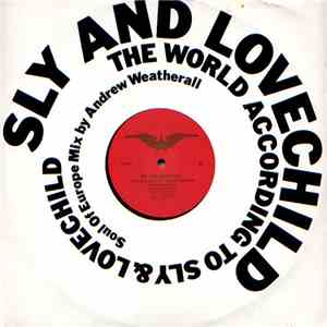 Sly And Lovechild - The World According To Sly & Lovechild