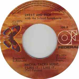 Sweet And Rich With The Island Symphonia - Hacka-Tacka Music, I Like It, I Like It