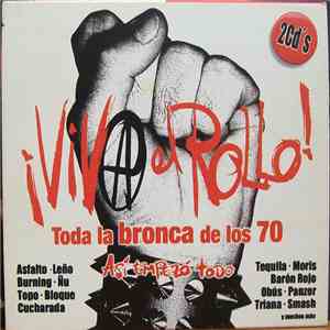 Various - ! Viva El Rollo ! Toda La Bronca De Los 70