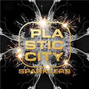 Various - Plastic City Sparklers