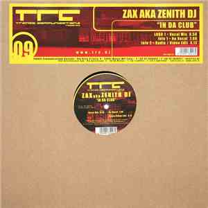 Zax aka Zenith DJ - In Da Club