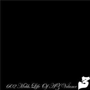 602 Mobb - AZ Life Vol. 3