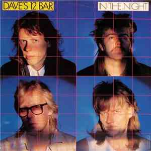 Dave's 12 Bar - In The Night