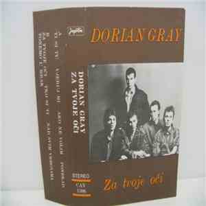Dorian Gray  - Za Tvoje Oči