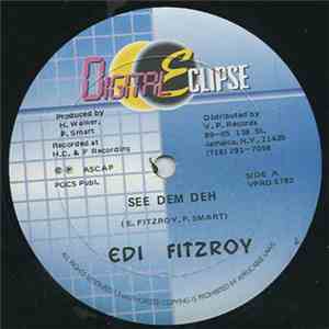 Edi Fitzroy / Chuckie Starr - See Dem Deh / Fe The Nation