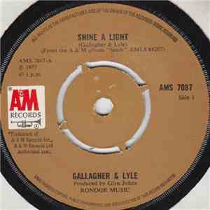 Gallagher & Lyle - Shine A Light