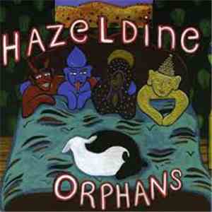 Hazeldine - Orphans