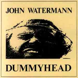 John Watermann - Dummyhead