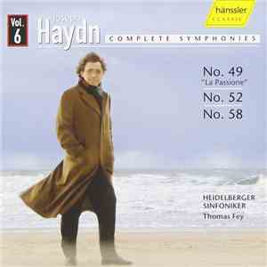Joseph Haydn, Heidelberger Sinfoniker, Thomas Fey - Symphonies No. 49, 52,  ...