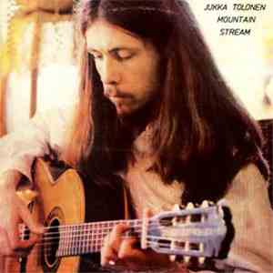 Jukka Tolonen - Mountain Stream