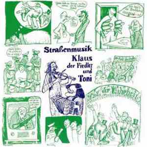 Klaus Der Fiedler Und Toni - Straßenmusik