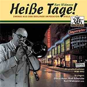 Kurt Widmann - Heiße Tage