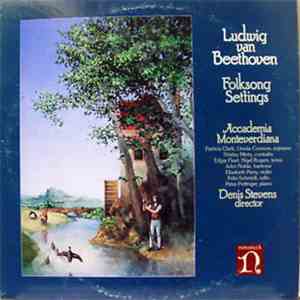 Ludwig van Beethoven - Accademia Monteverdiana, Denis Stevens - Folksong Se ...