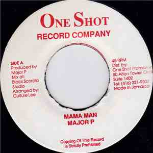 Major P - Mama Man