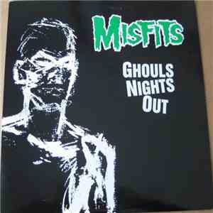 Misfits - Ghouls Nights Out