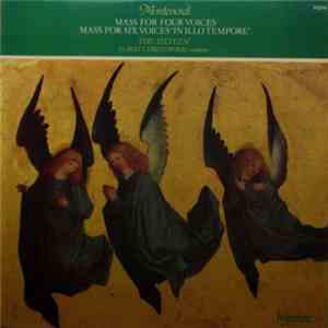 Monteverdi - The Sixteen, Harry Christophers - Mass For Four Voices / Mass  ...