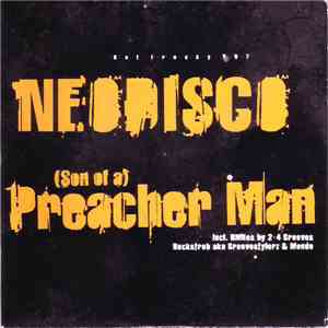Neodisco - (Son Of A) Preacher Man
