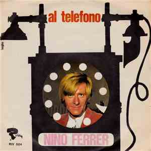 Nino Ferrer - Al Telefono
