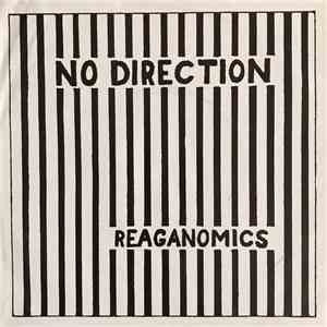 No Direction - Reaganomics / Where's The Beach
