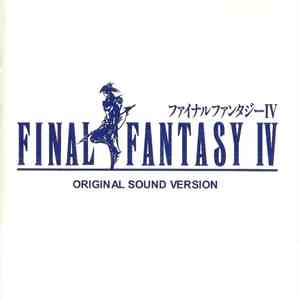 Nobuo Uematsu - Final Fantasy IV Original Sound Version