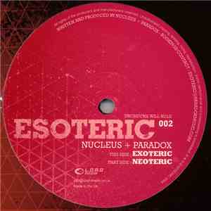 Nucleus + Paradox - Neoteric / Exoteric