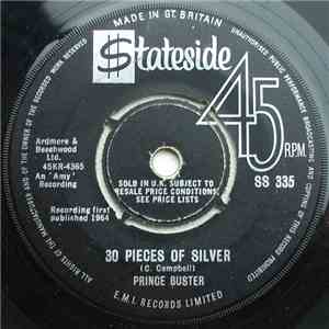 Prince Buster - 30 Pieces Of Silver / Everybody Ska