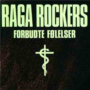 Raga Rockers - Forbudte Følelser